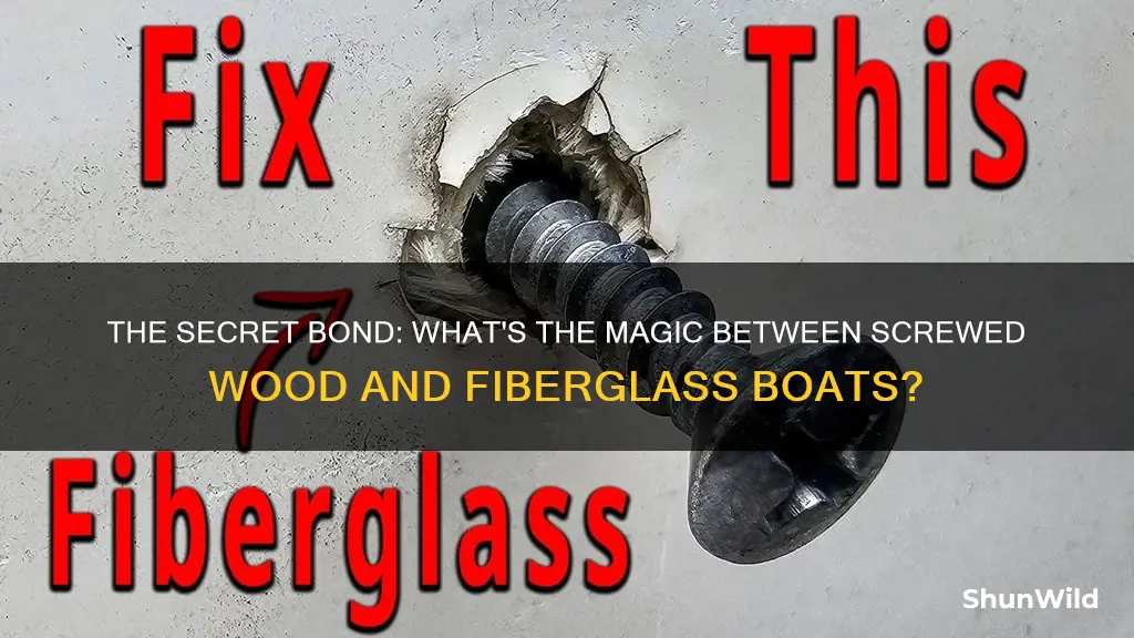 what goes between screwed on wood and fiberglass boat