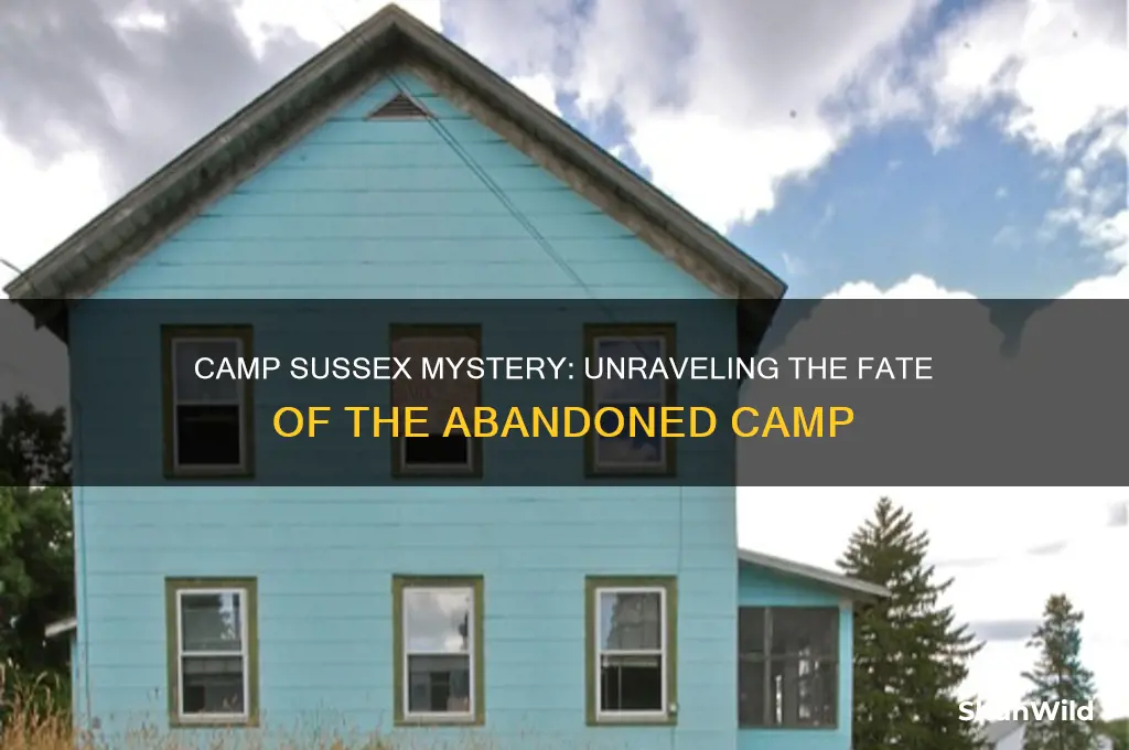 what happened to camp sussex