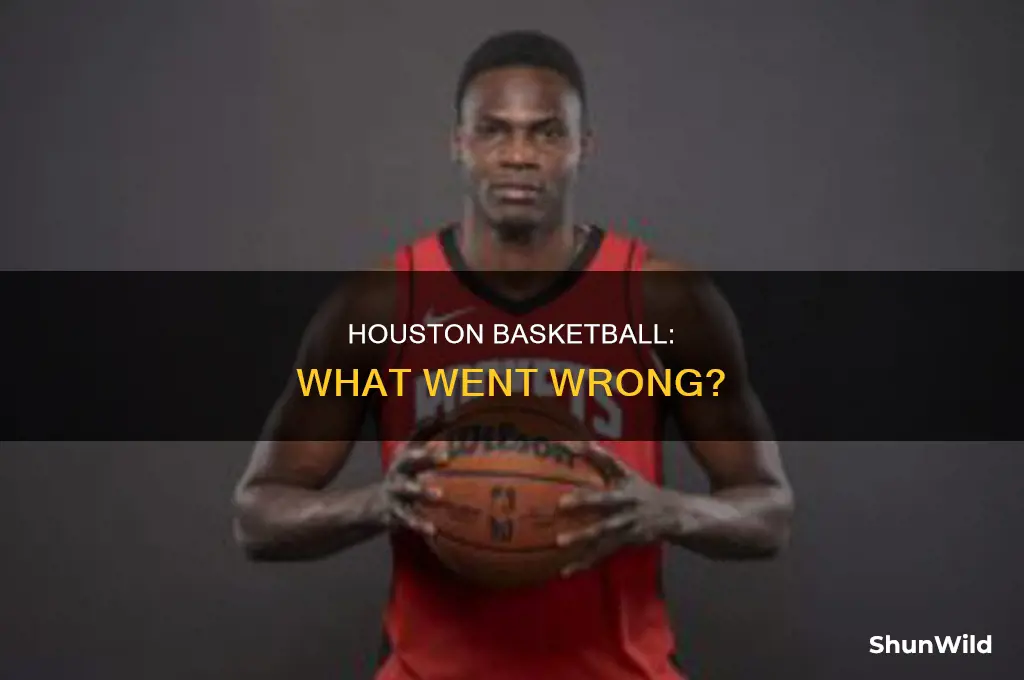 what happened to houston basketball
