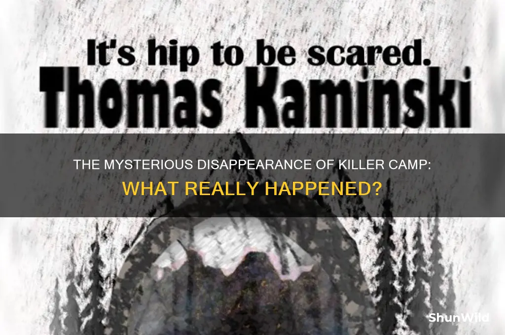 what happened to killer camp
