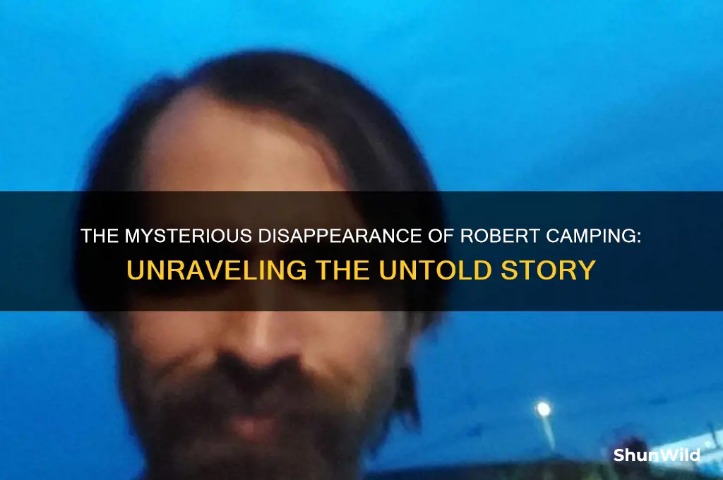 what happened to robert camping