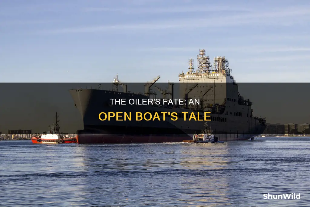 what happened to the oiler in the open boat