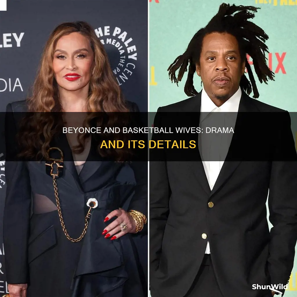 what happened with beyonce and basketball wives