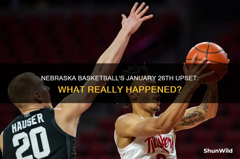 what happened with nebraska basketball on 1 26