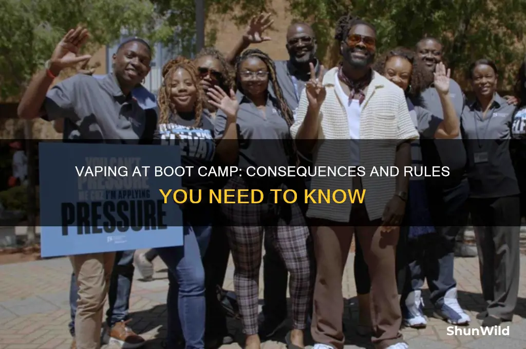 what happens if i bring a vape to boot camp