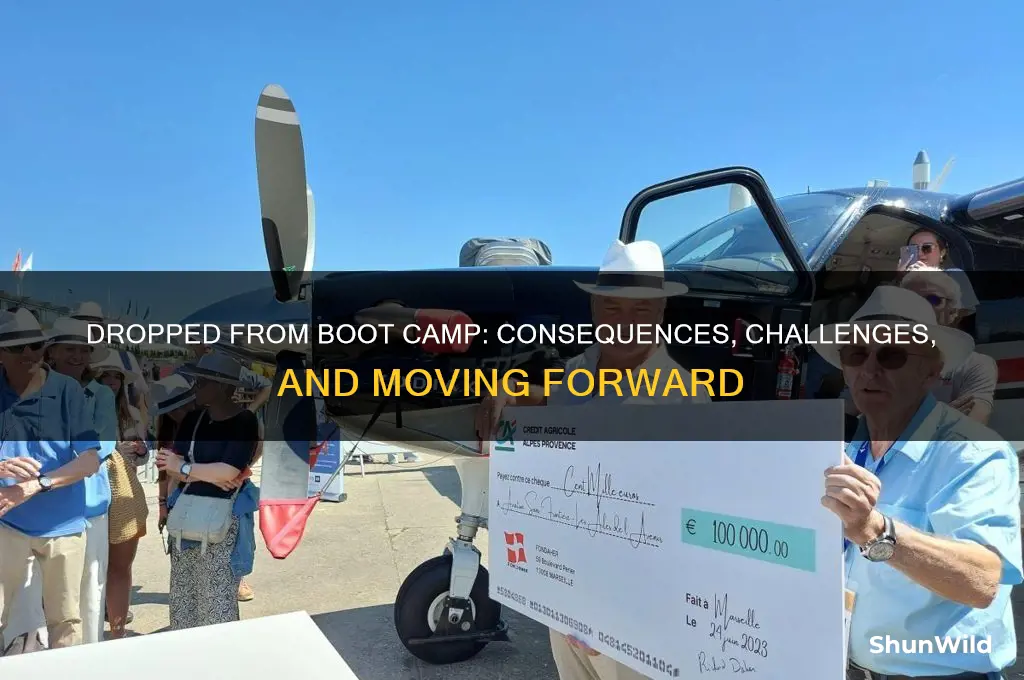 what happens if you get dropped in boot camp