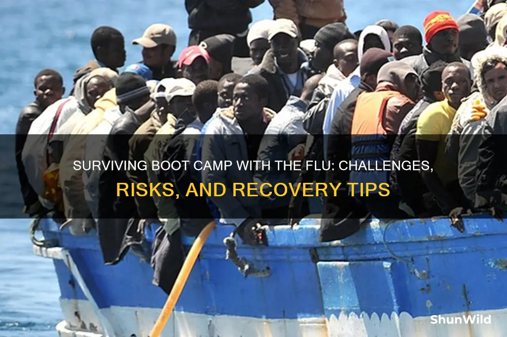 what happens if you get the flu during boot camp