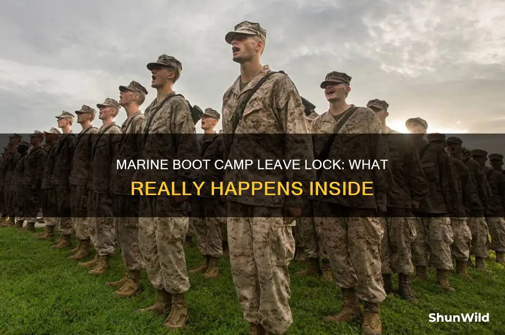 what happens in marine boot camp leave lock