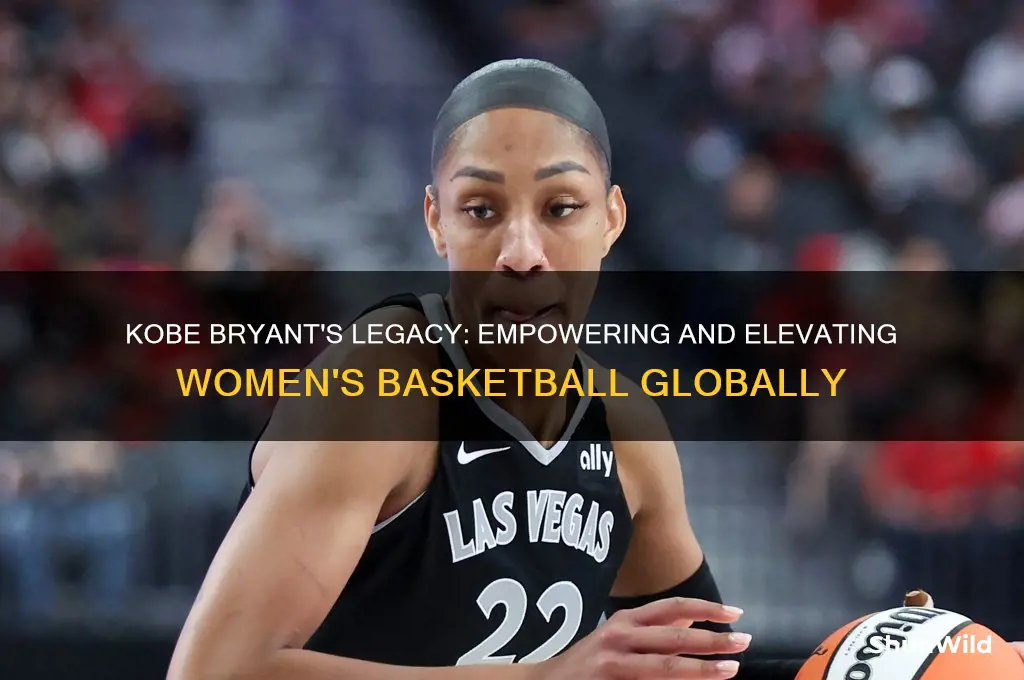what has kobe bryant done for womens basketball
