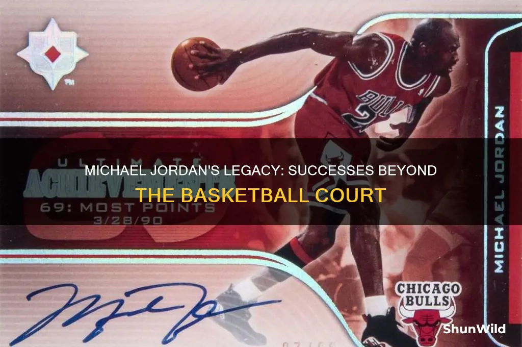 what has michael jordan achieved outside of basketball