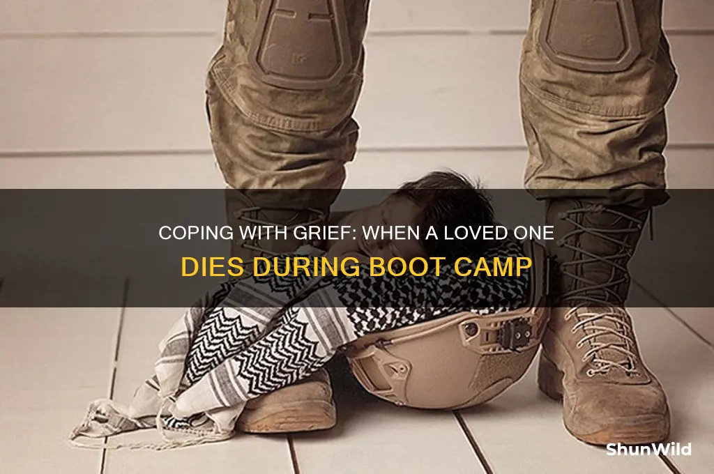 what if a family member dies during boot camp