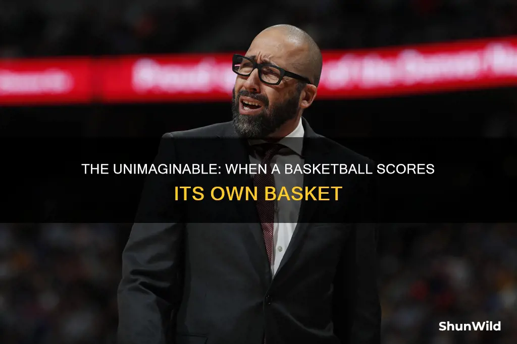 what if basketball score own basket