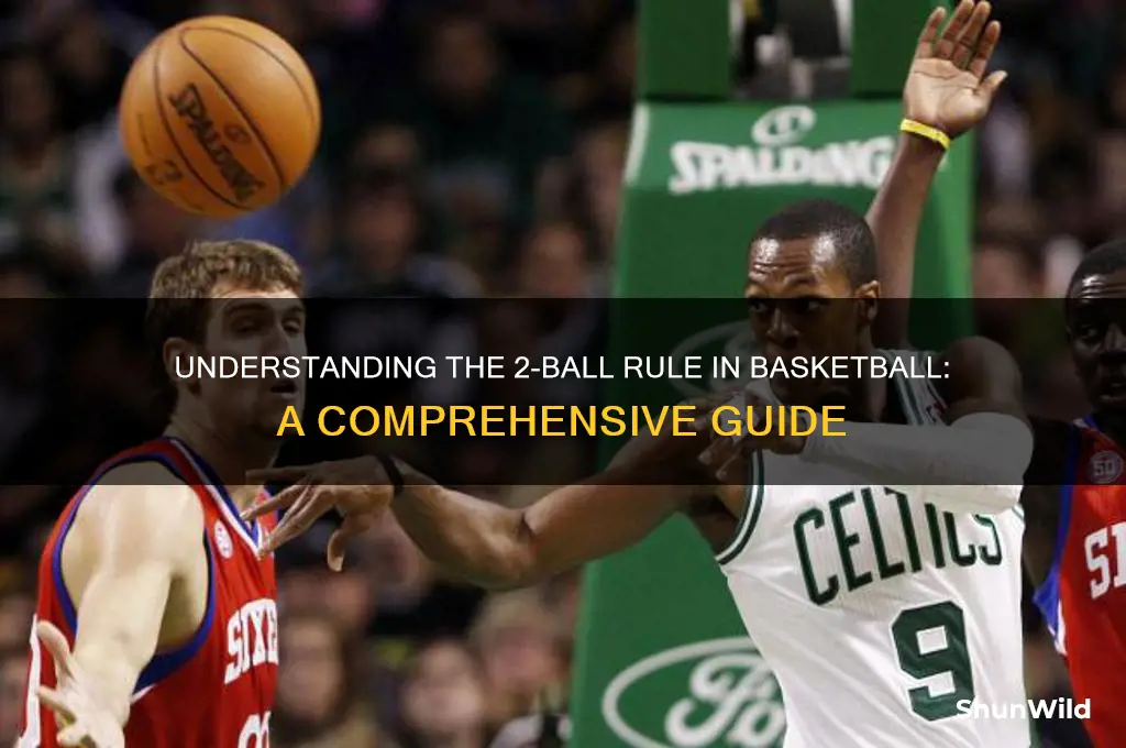 what is 2 ball in basketball