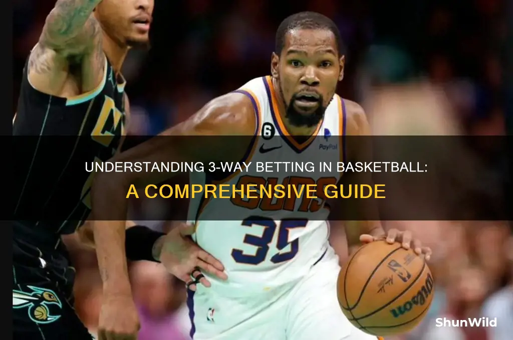 what is 3 way betting in basketball