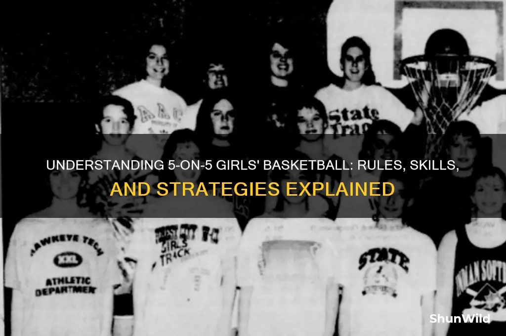 what is 5 girl basketball