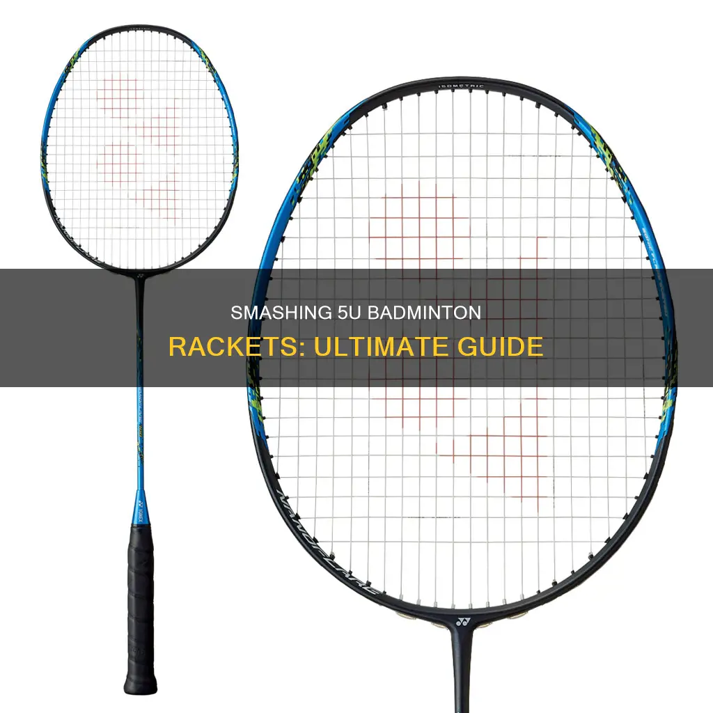 what is 5u badminton racket