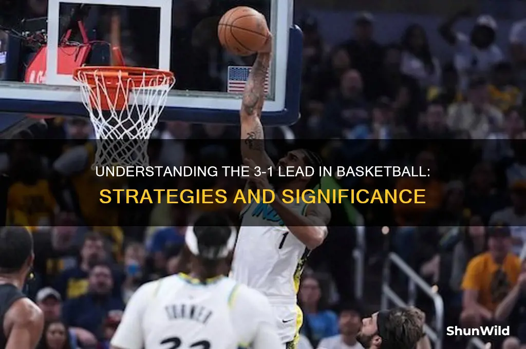 what is a 3-1 lead in basketball
