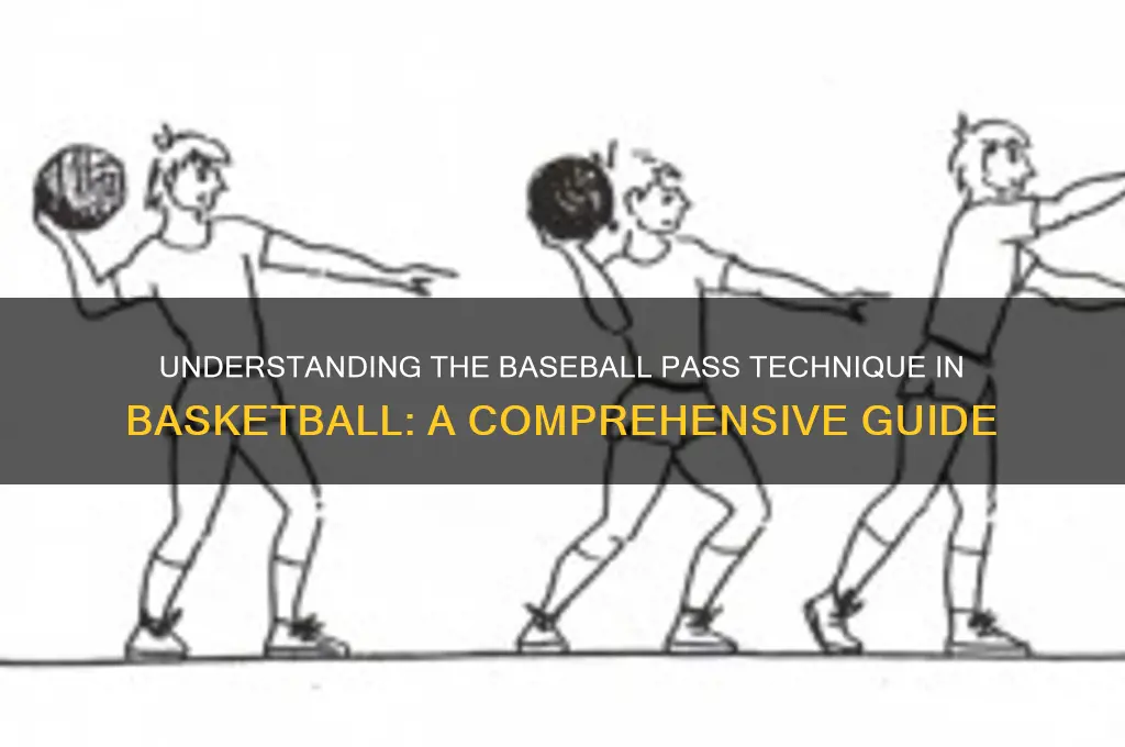what is a baseball pass in basketball