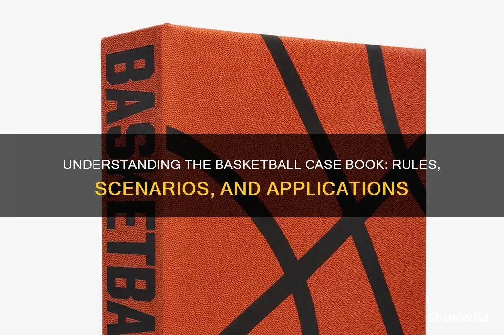 what is a basketball case book