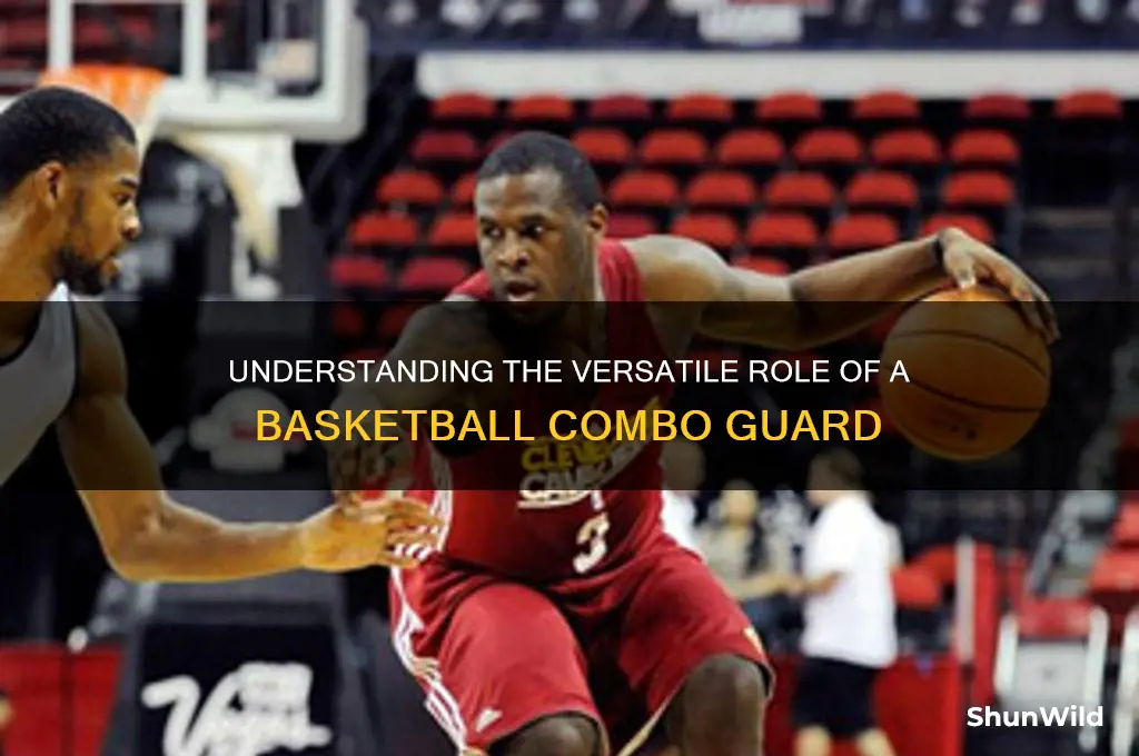 what is a basketball combo guard
