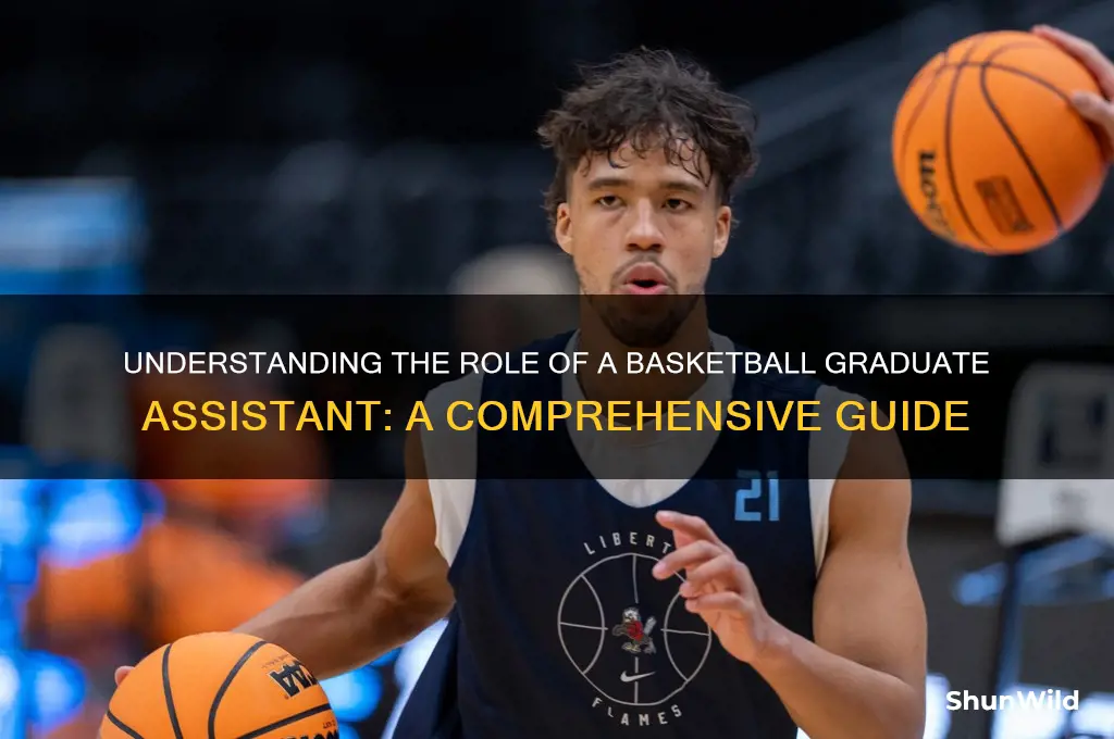 what is a basketball graduate assistant
