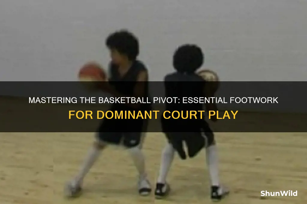 what is a basketball pivot