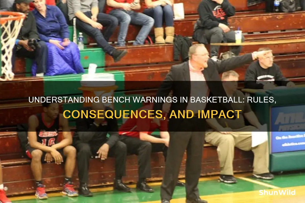 what is a bench warning in basketball