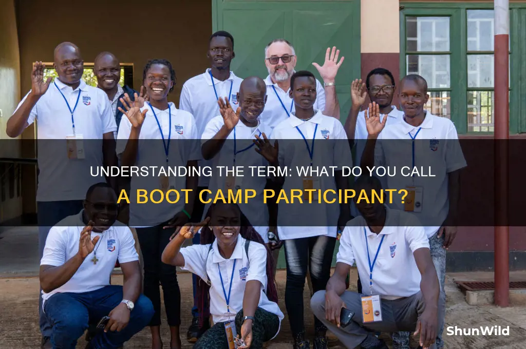 what is a boot camp person called