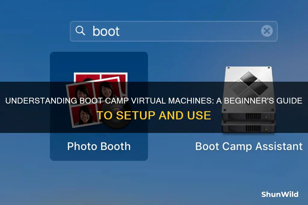 what is a boot camp virtual machine