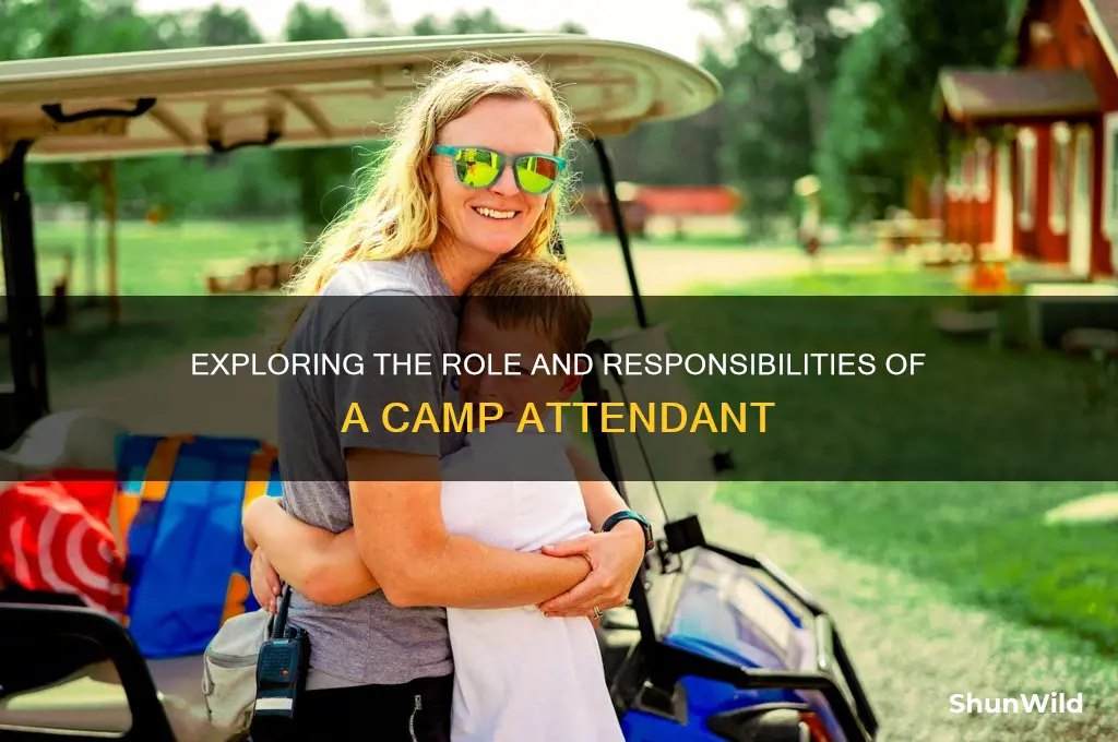what is a camp attendant