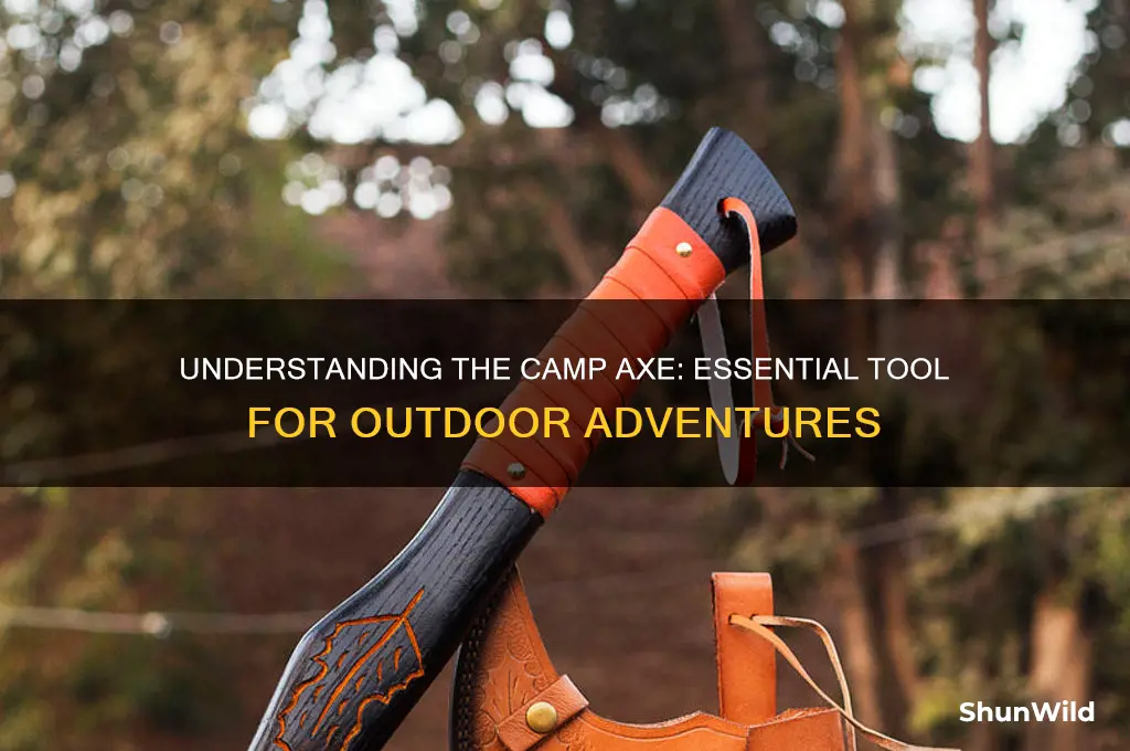 what is a camp axe