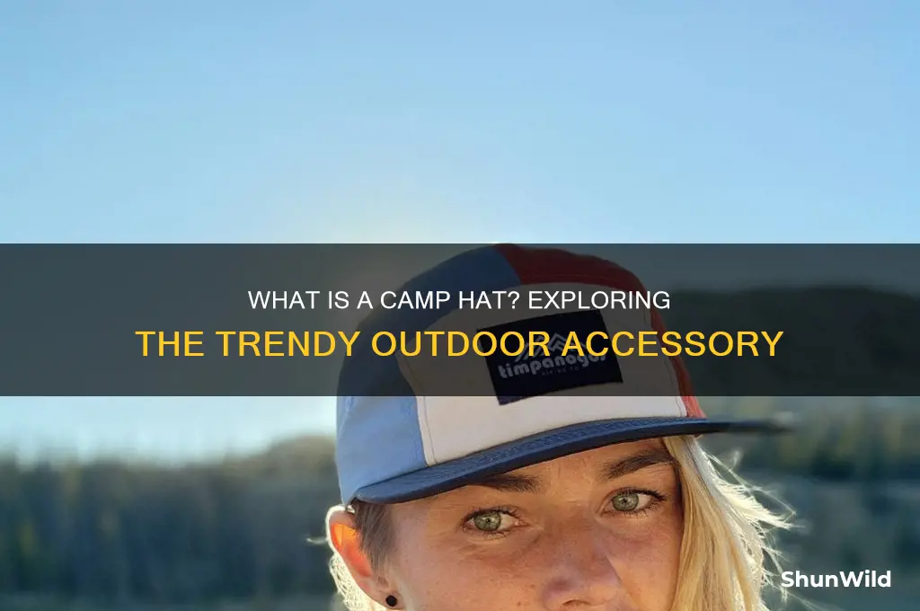 what is a camp hat