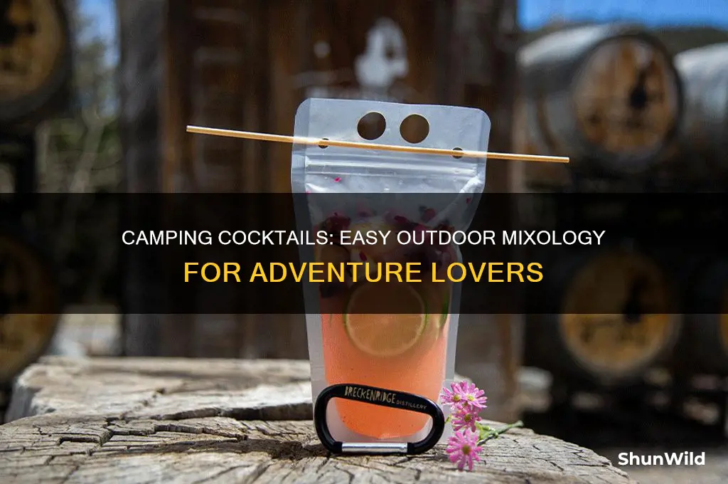 what is a camping cocktial