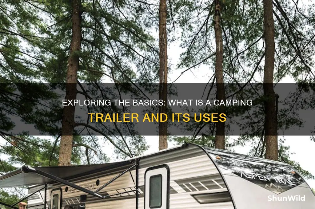 what is a camping trailer