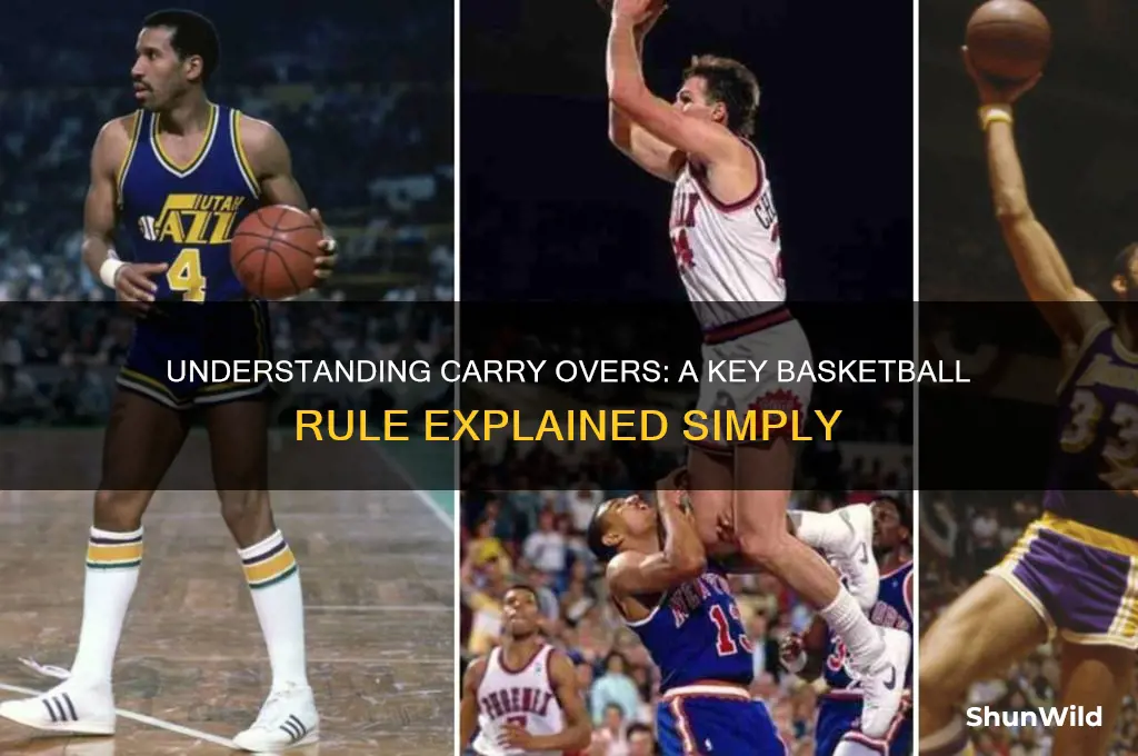 what is a carry over in basketball