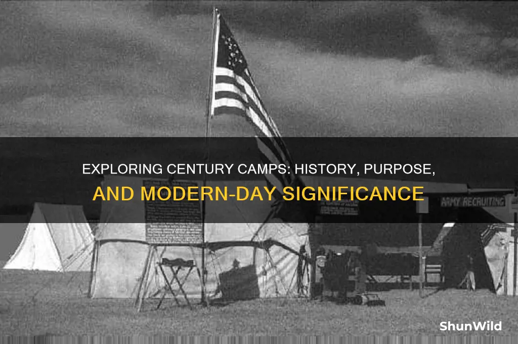 what is a century camp