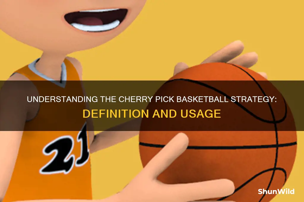 what is a cherry pick in basketball