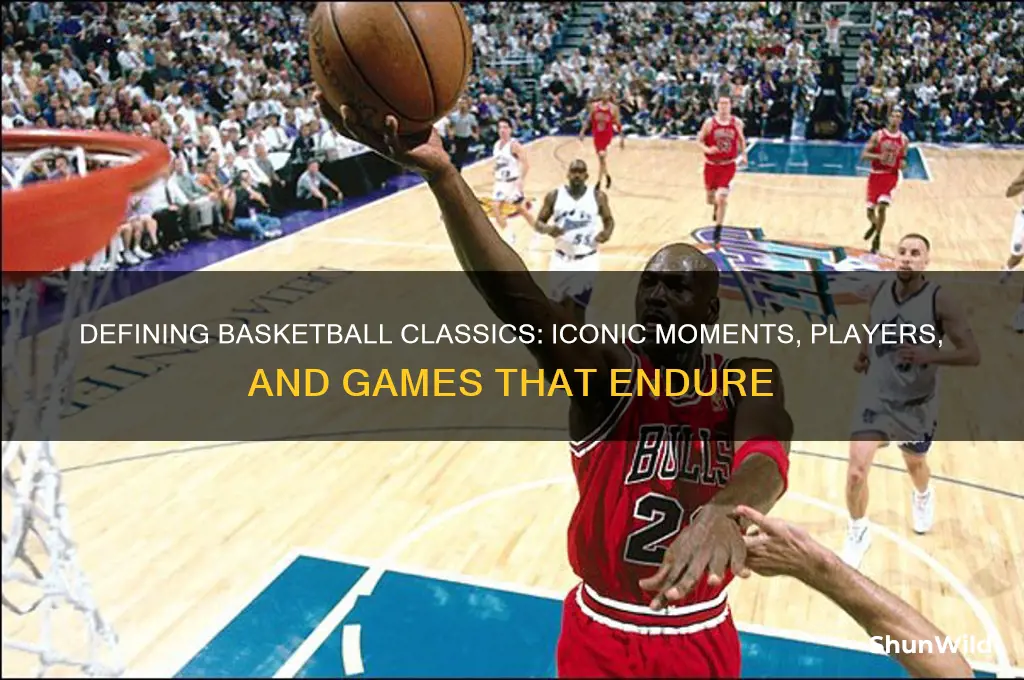 what is a classic in basketball