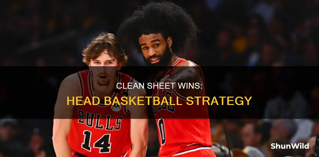 what is a clean sheet win in head basketball