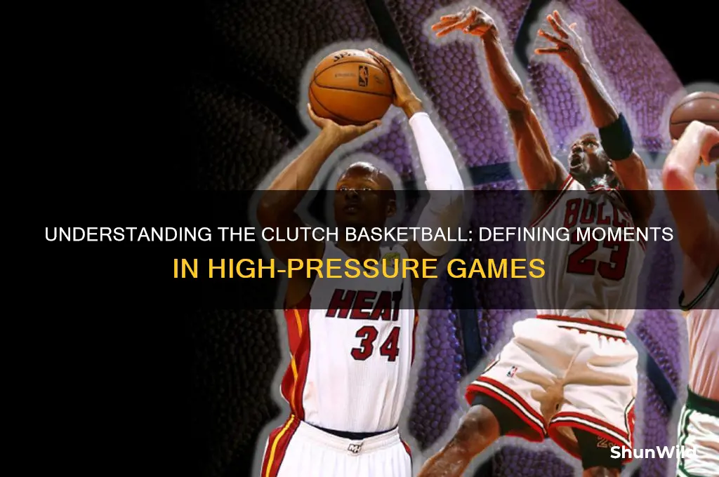 what is a clutch basketball