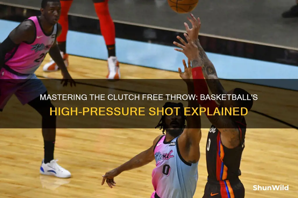 what is a clutch free throw in basketball