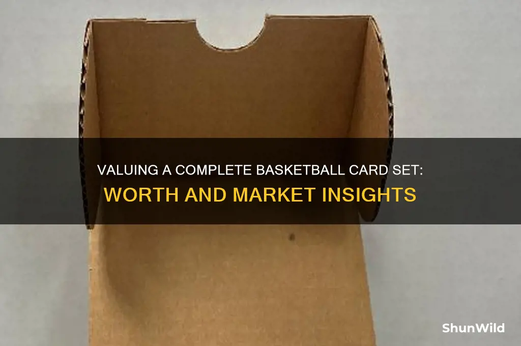 what is a complete set of basketball cards worth