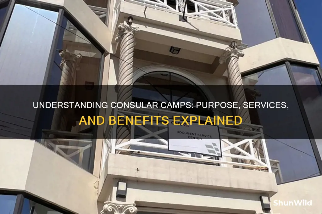 what is a consular camp