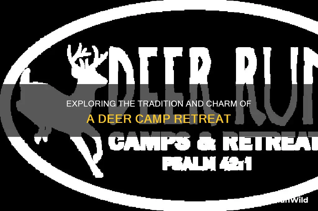 what is a deer camp