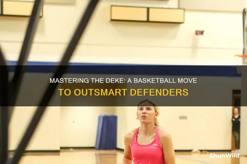 what is a deke in basketball