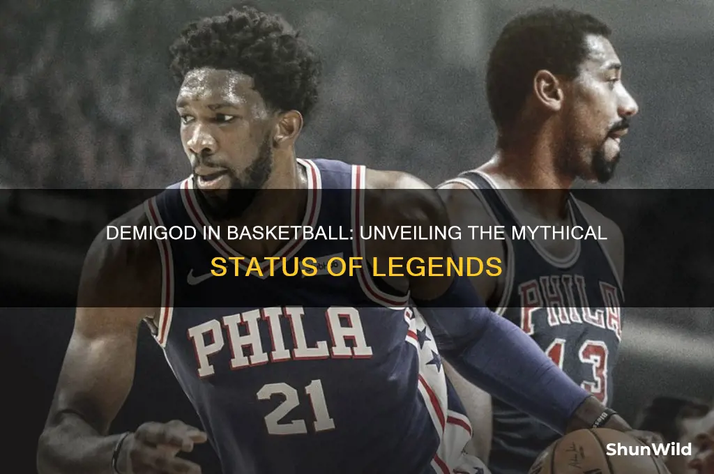 what is a demigod in basketball