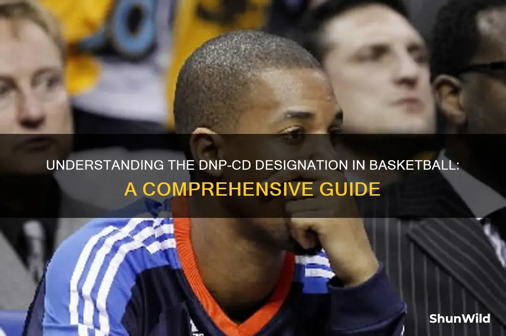 what is a dnp cd in basketball