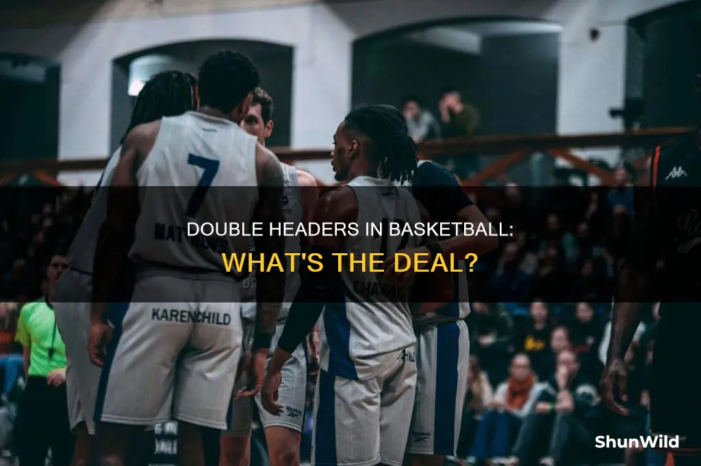 what is a double header in basketball