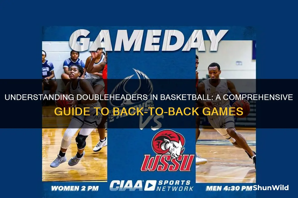 what is a doubleheader in basketball