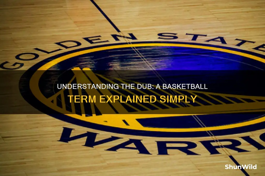what is a dub in basketball